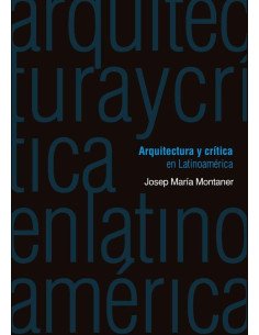 Arquitectura y crítica en Latinoamérica