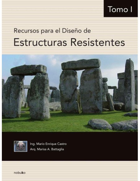 Recursos para el diseño de estructuras resistentes 1