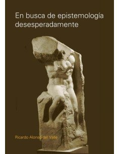 En busca de epistemología desesperadamente