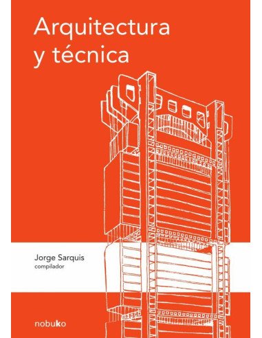 Arquitectura y técnica