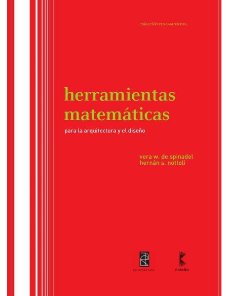 Herramientas matemáticas para la arquitectura y el diseño