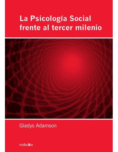 La psicología social frente al tercer milenio