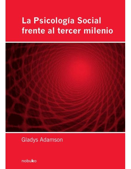 La psicología social frente al tercer milenio