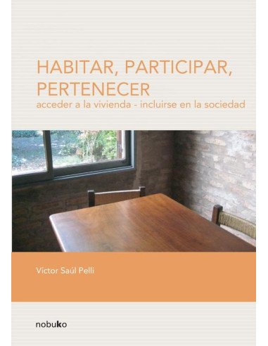 Habitar, Participar, Pertenecer
