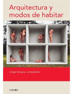 Arquitectura y modos de habitar