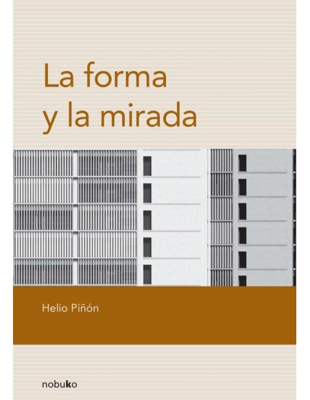 La forma y la mirada