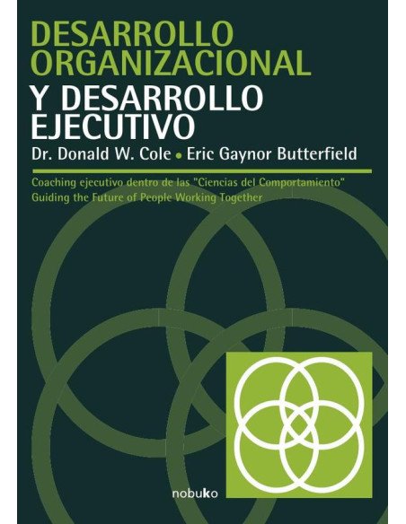 Desarrollo organizacional y desarrollo ejecutivo