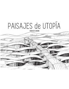 Paisajes de Utopia