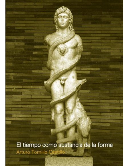 El tiempo como sustancia de la forma