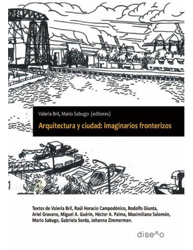 Arquitectura y ciudad: Imaginarios fronterizos