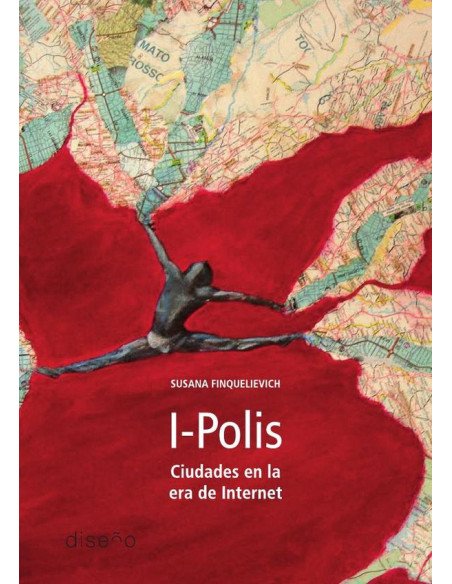 I-polis:CIUDADES EN LA ERA DE INTERNET