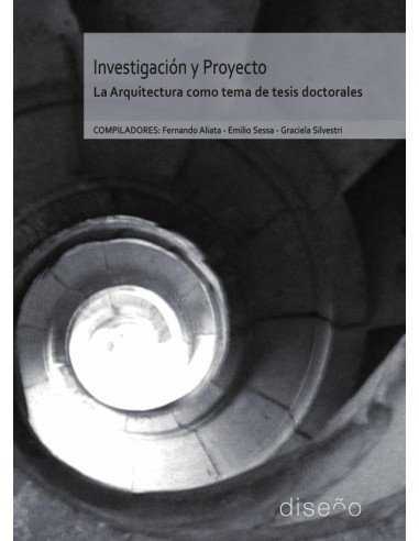 Investigación y proyecto:La arquitectura como tema de tesis doctorales