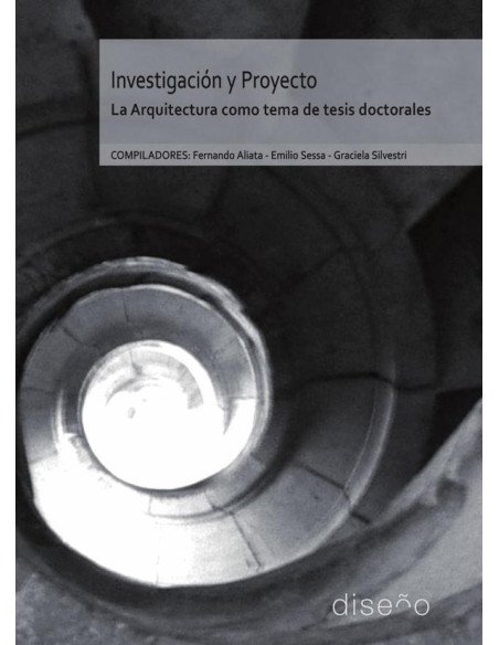Investigación y proyecto:La arquitectura como tema de tesis doctorales