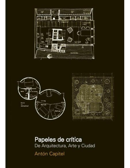Papeles de critica de arquitectura, arte y ciudad
