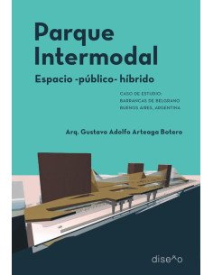 Parque Intermodal:Espacio-Público-Híbrido
