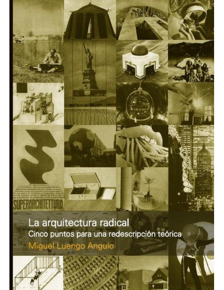 La arquitectura radical:Cinco puntos para una redescripción teórica