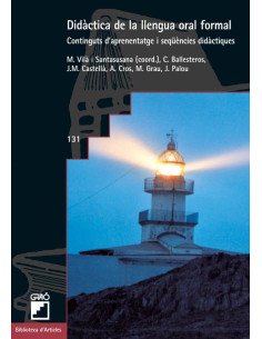 Didàctica de la llengua oral formal:Continguts d'aprenentatge i seqüències didàctiques