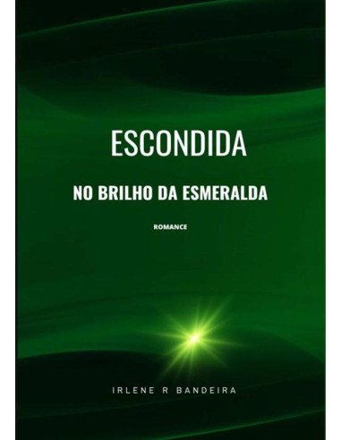 Escondida No Brilho Da Esmeralda