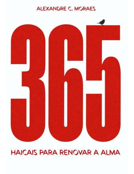 365 Haicais Para Renovar A Alma