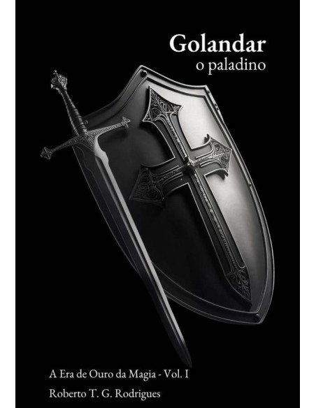 Golandar, O Paladino