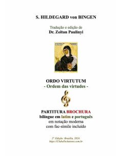 Ordo Virtutum (ordem Das Virtudes): Partitura Bilíngue Em Latim E Português (brochura):BROCHURA
