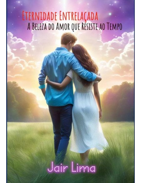 Eternidade Entrelaçada:A Beleza do Amor que Resiste ao Tempo