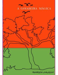 A Goiabeira Mágica