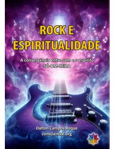 Rock E Espiritualidade:A convergência entre o som e o espírito
