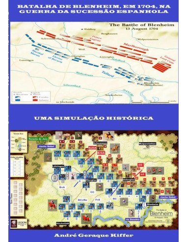 Batalha De Blenheim, Em 1704, Na Guerra Da Sucessão Espanhola:Uma simulação histórica