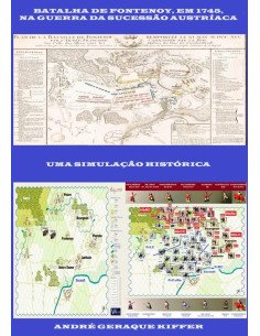 Batalha De Fontenoy, Em 1745, Na Guerra Da Sucessão Austríaca:Uma simulação histórica