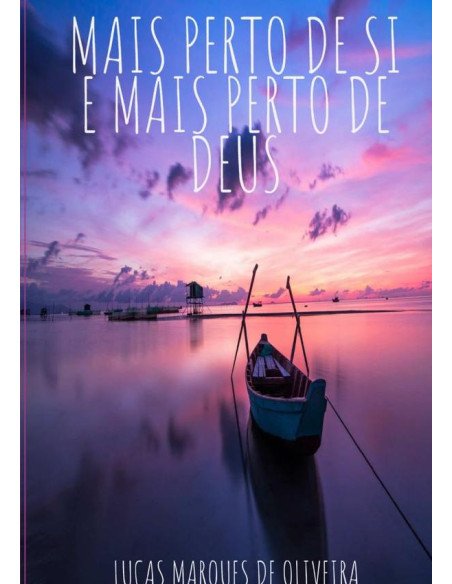 Mais Perto De Si E Mais Perto De Deus