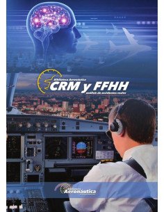 CRM y FFHH:Análisis de accidentes reales