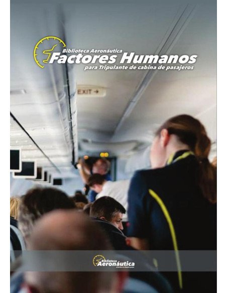 Factores humanos:para tripulantes de cabina de pasajeros