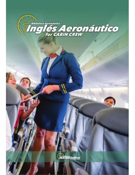 Ingles aeronáutico:for  cabin crew