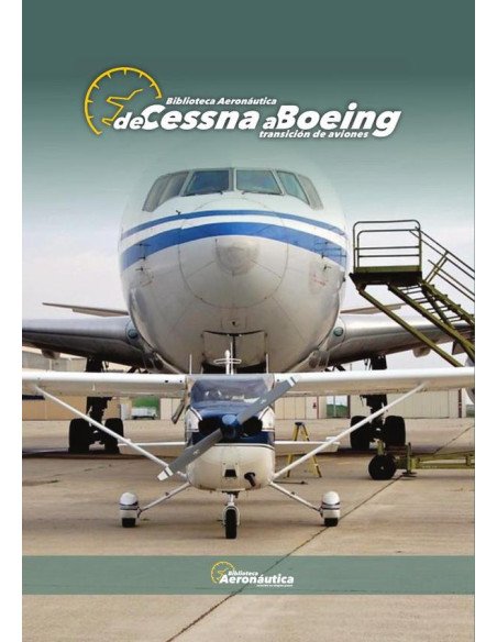 De Cessna a Boeing:Transición de Aviones