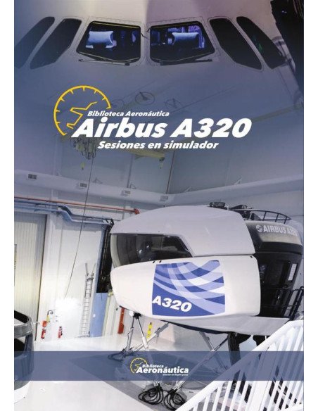 Airbus A320. Sesiones de simulador