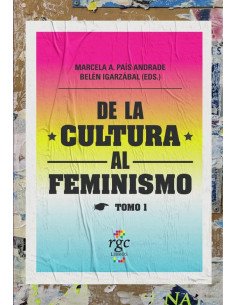 De la cultura al feminismo (Tomo 1)