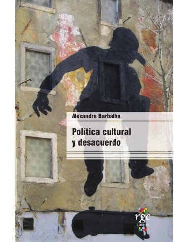 Política cultural y desacuerdo