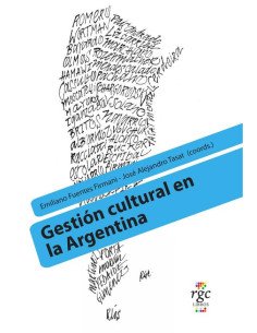 Gestión Cultural en la Argentina