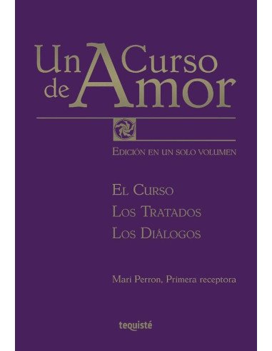 Un Curso de Amor:Edición en un solo volumen