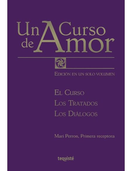 Un Curso de Amor:Edición en un solo volumen