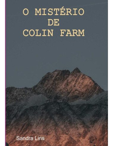 O Mistério De Colin Farm