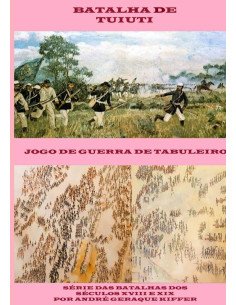 Batalha De Tuiuti:Um jogo de guerra de tabuleiro