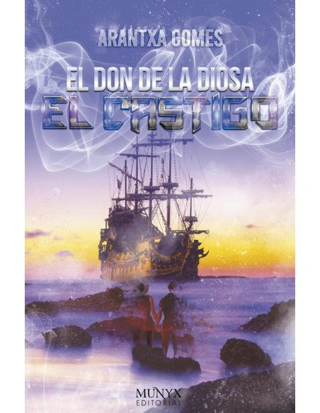 El don de la diosa - el castigo