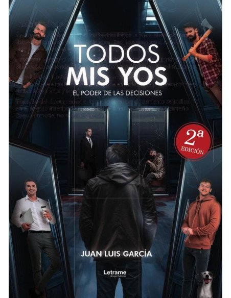 Todos mis yos:(El poder de las decisiones)