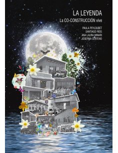 La leyenda:LA CO-CONSTRUCCIÓN VIVE