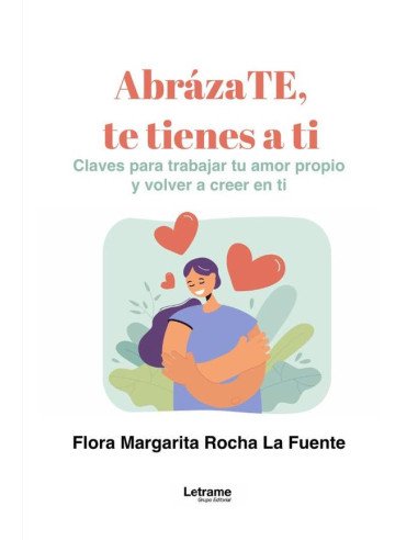 Abrázate, te tienes a ti