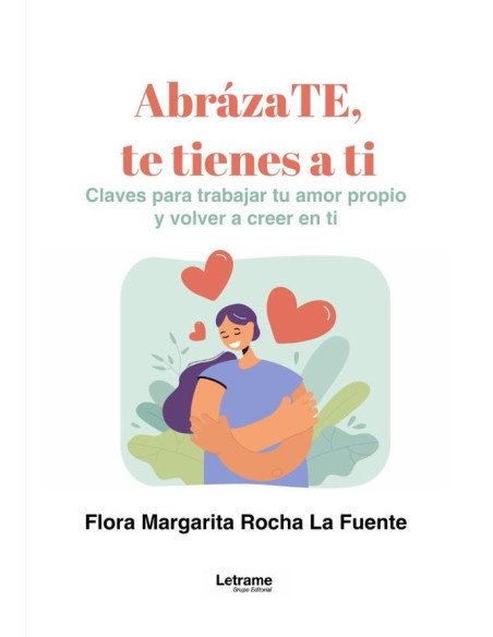 Abrázate, te tienes a ti