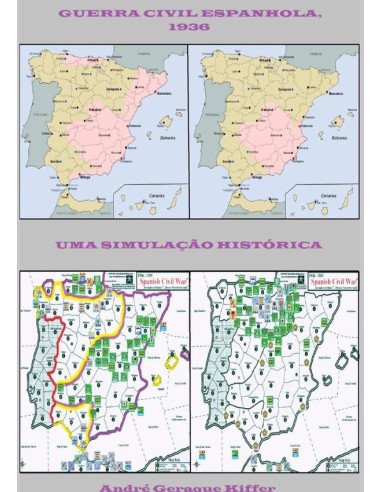 Guerra Civil Espanhola, 1936:Uma simulação histórica