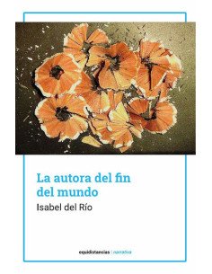 La autora del fin del mundo